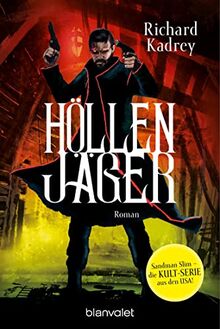 Höllenjäger: Roman (Sandman Slim, Band 2)