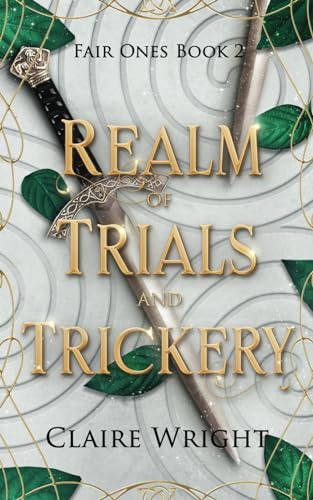 Realm of Trials and Trickery (Fair Ones, Band 2)