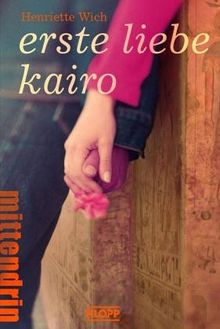 Erste Liebe Kairo