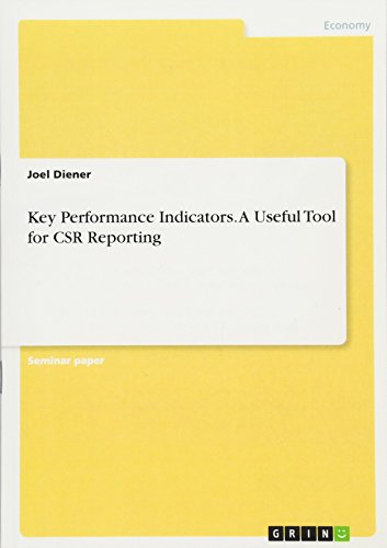 Key Performance Indicators. A Useful Tool for CSR Reporting