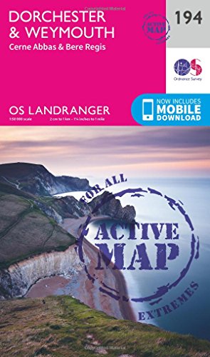 Dorchester & Weymouth, Cerne Abbas & Bere Regis  1 : 50 000 (OS Landranger Active Map)