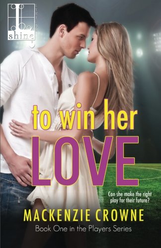 To Win Her Love