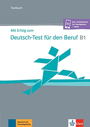 Mit Erfolg zum Deutsch-Test für den Beruf B1 - Sandra Hohmann Anna Pohlschmidt Britta Weber Kartoniert (TB)