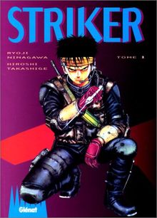 Striker. Vol. 1. Striker