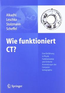 Wie funktioniert CT?