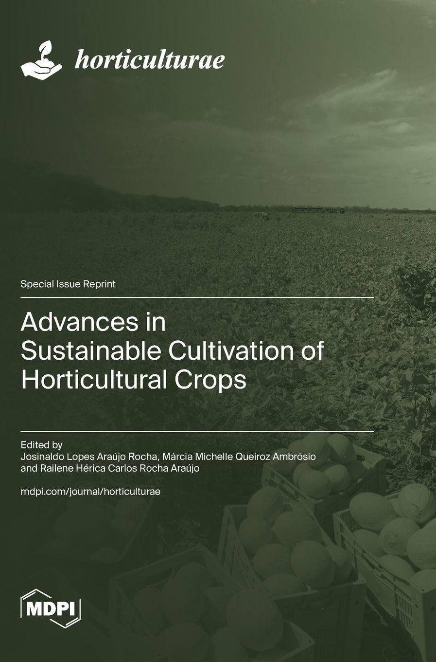 Advances in Sustainable Cultivation of Horticultural Crops