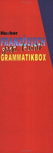 Französisch ganz leicht Grammatikbox: Zum Lernen, Üben und Auffrischen