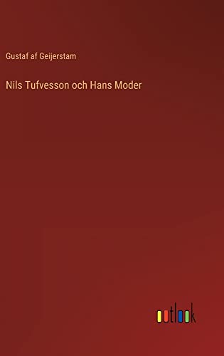 Nils Tufvesson och Hans Moder