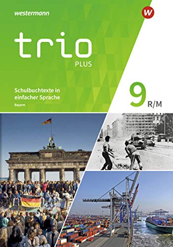 Trio GPG - Geschichte   Politik   Geographie für Mittelschulen in Bayern - Ausgabe 2017 - Thomas Bauer Evelyn Gmach Rudi Kunz Christoph Neudert Astrid Senft Georg Tischler Kartoniert (TB)