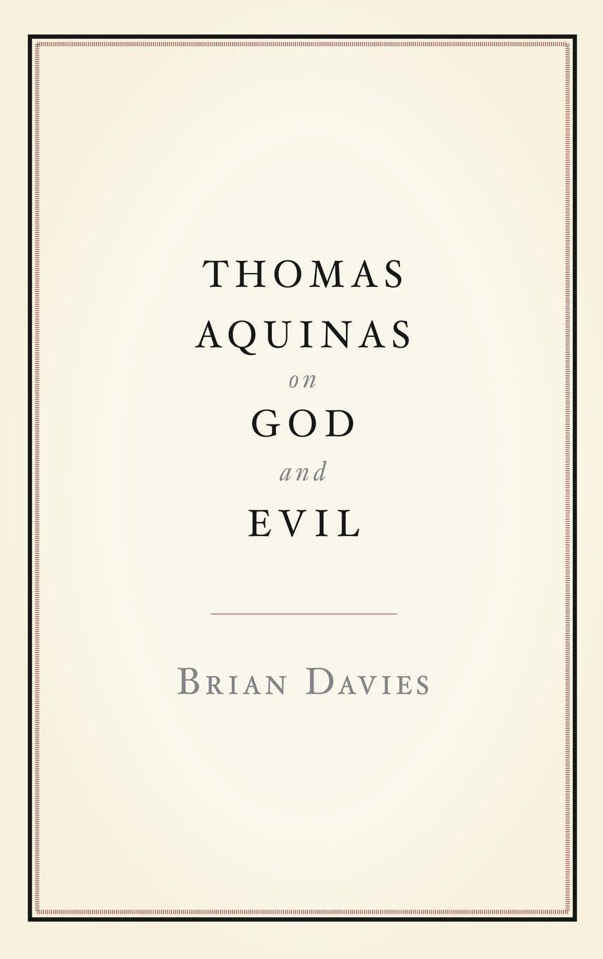 Thomas Aquinas on God and Evil
