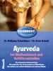 Ayurveda bei Bluthochdruck und Gefäßkrankheiten