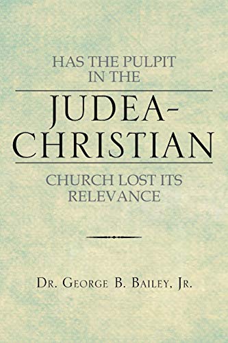 Has the Pulpit in the Judea-Christian