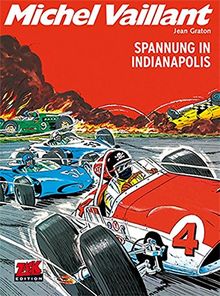 Michel Vaillant Band 11: Spannung in Indianapolis