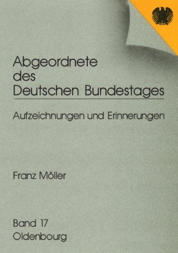 Abgeordnete des Deutschen Bundestages: Franz Möller: 17