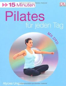 15 Minuten Pilates für jeden Tag