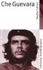 Suhrkamp BasisBiographien: Che Guevara - Leben, Werk, Wirkung
