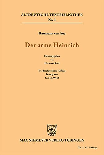 Der arme Heinrich (Altdeutsche Textbibliothek, Band 3)