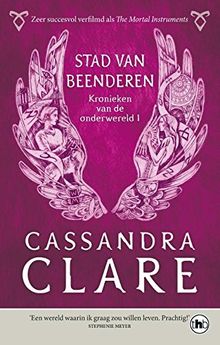 Stad van beenderen (Kronieken van de Onderwereld, Band 1)