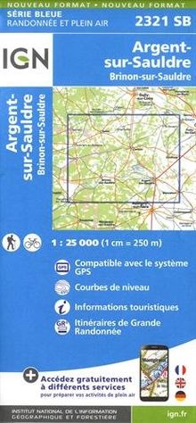IGN Karte, Serie Bleue Argent-sur-Sauldre. Brinon-sur-Sauldre