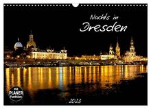 Nachts in Dresden (Wandkalender 2023 DIN A3 quer), Calvendo Monatskalender