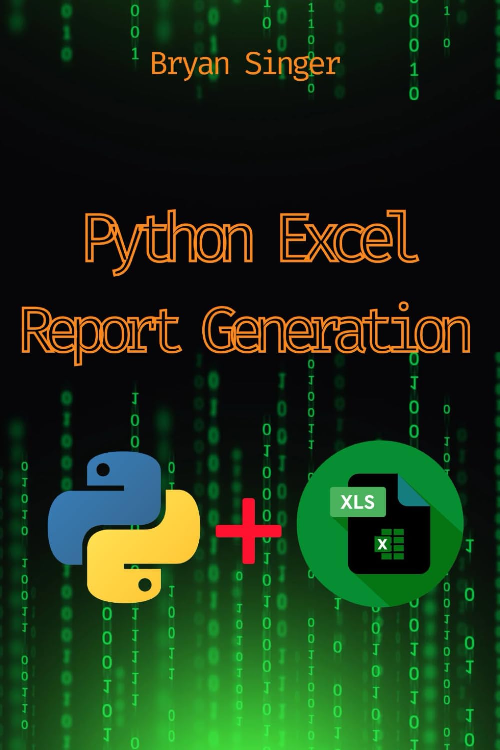 Python Excel Custom Report Generation: Creating Stunning Custom Reports ...