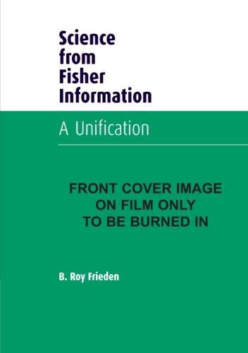 Science from Fisher Information: A Unification