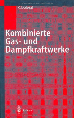 Kombinierte Gas- und Dampfkraftwerke