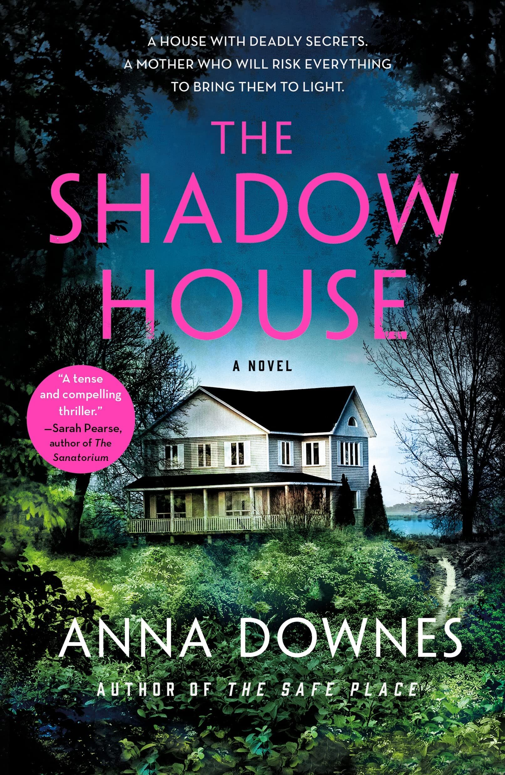 Shadow House