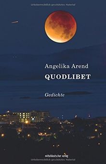 Quodlibet: Gedichte