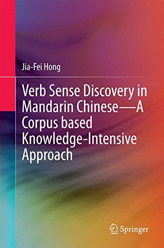 Verb Sense Discovery in Mandarin Chinese_A Corpus based Knowledge-Intensive Approach