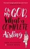 Oh My God, What a Complete Aisling: 'Funny, charming, reminiscent of Eleanor Oliphant is Completely Fine' The Independent