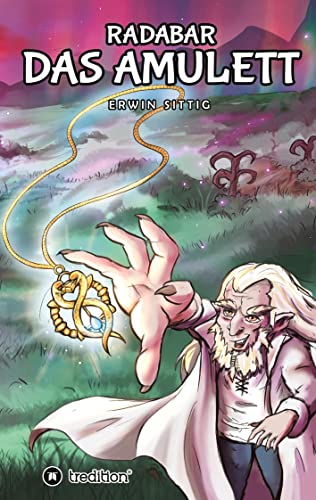 Radabar - Teil 2: Das Amulett