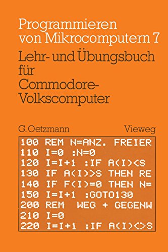 Lehr- und Übungsbuch für Commodore-Volkscomputer (Programmieren von Mikrocomputern)