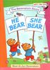 He Bear, She Bear (Bright & Early Books(R))