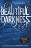 Beautiful Darkness (Book 2) (Beautiful Creatures)