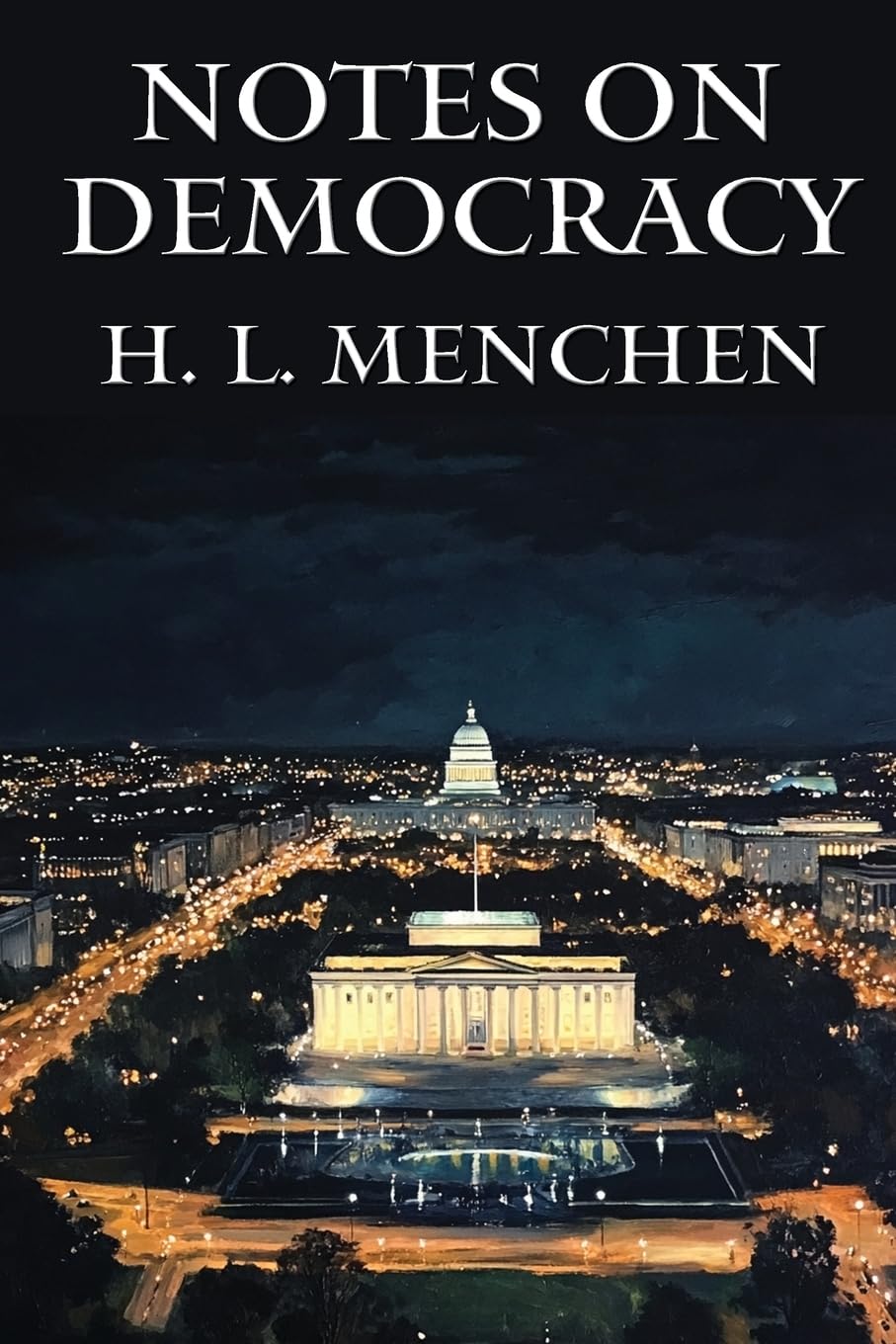 Notes on Democracy