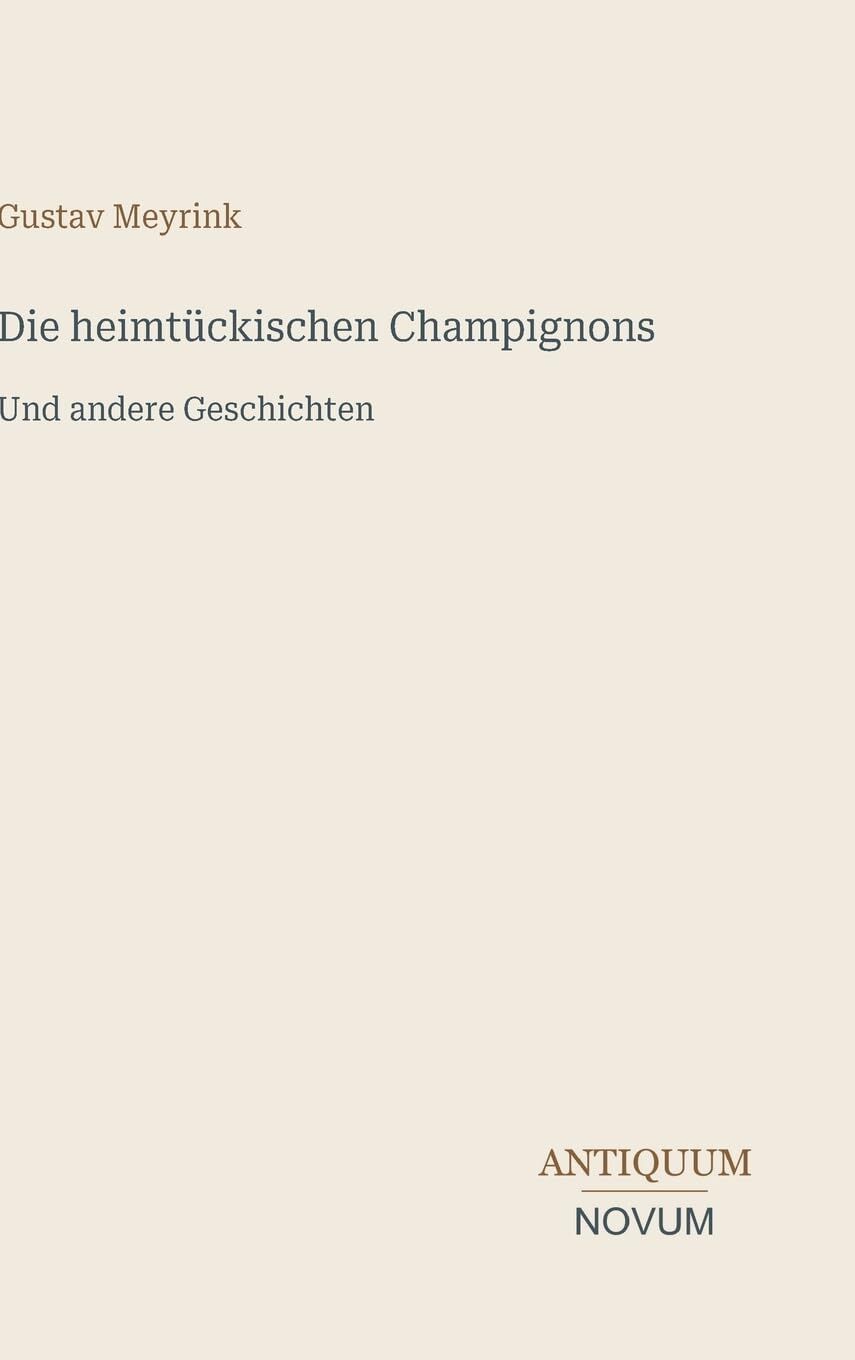 Die heimtückischen Champignons