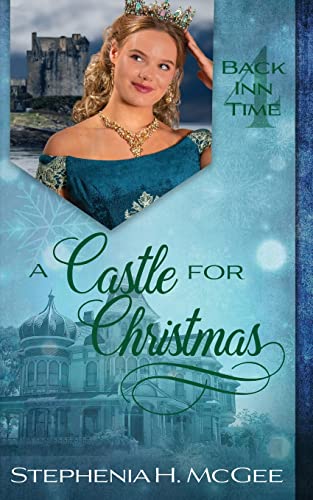 A Castle for Christmas: A Time Travel Romance (The Back Inn Time)