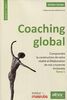 Coaching global. Vol. 3-1. Comprendre la construction de notre réalité et l'élaboration de nos croyances limitantes