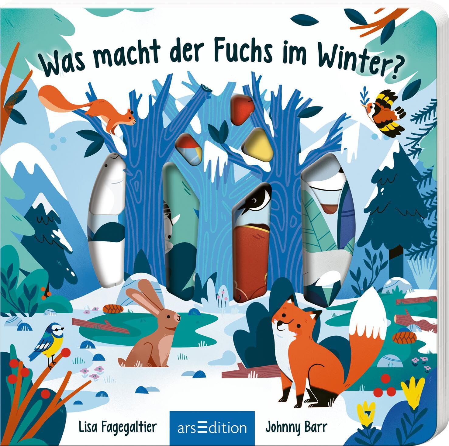 Was macht der Fuchs im Winter?: Erster Entdeckerspaß für Kinder ab 18 Monaten
