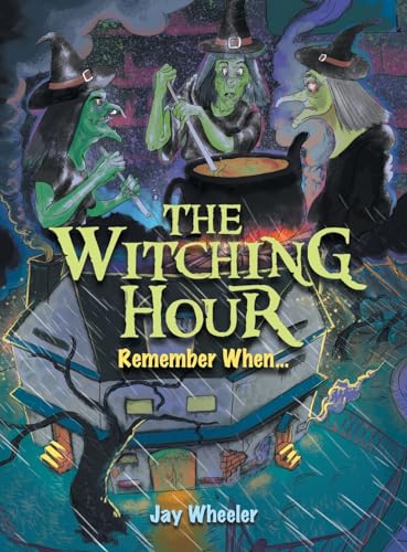 THE WITCHING HOUR: Remember When...