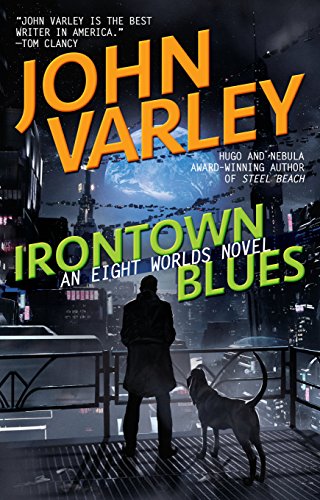 Irontown Blues (Eight Worlds, Band 4)
