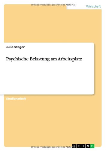 Psychische Belastung am Arbeitsplatz
