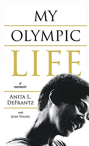 My Olympic Life: A Memoir (1, Band 2)