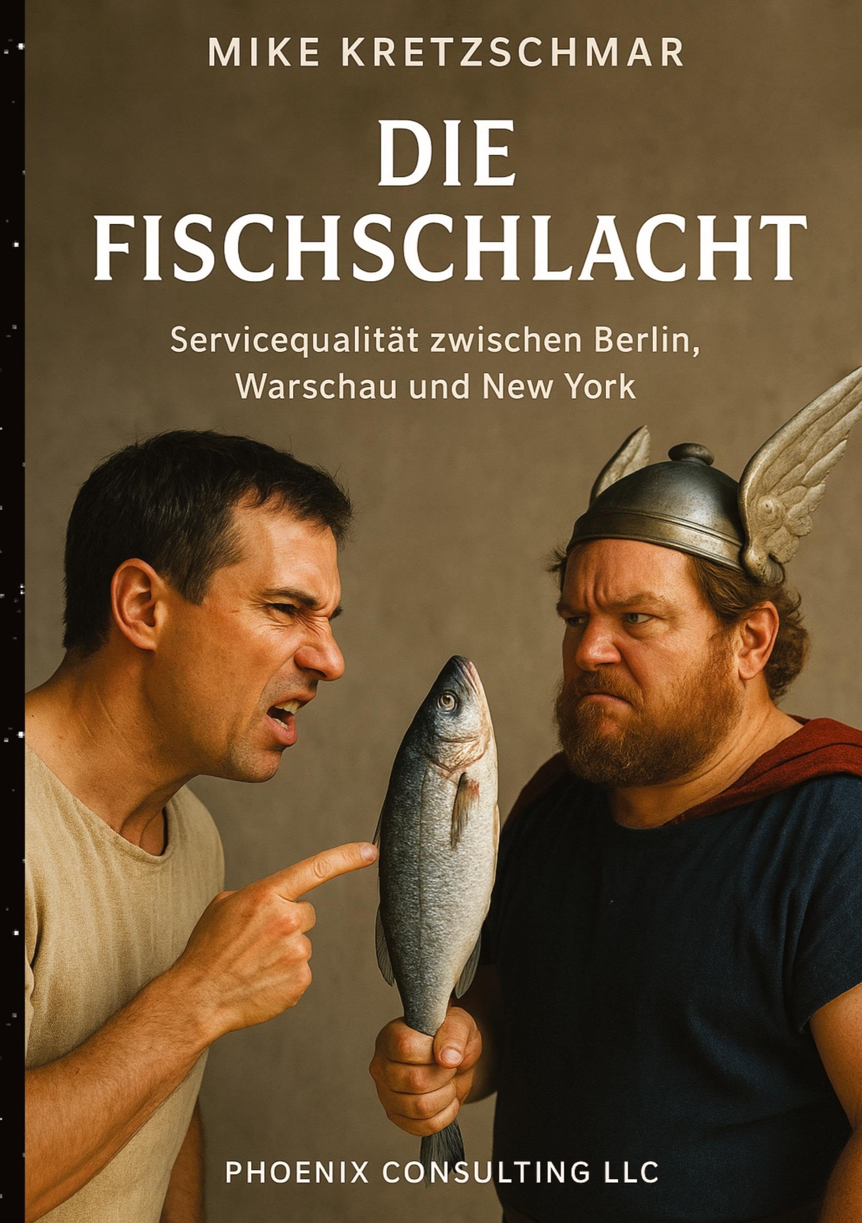 Die Fischschlacht: Servicequalität zwischen Berlin, Warschau und New York