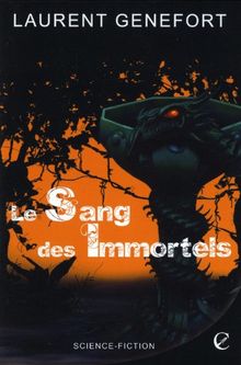 Le sang des immortels