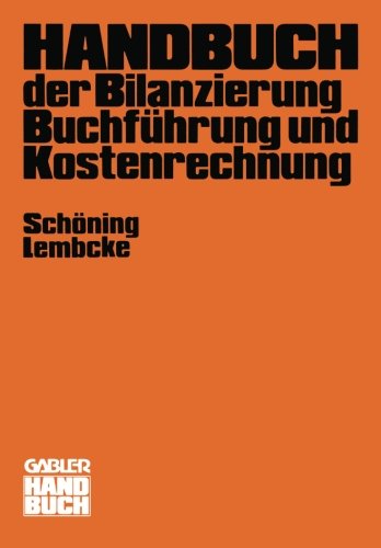 Handbuch der Bilanzierung, Buchführung und Kostenrechnung