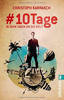 #10Tage: In zehn Tagen um die Welt