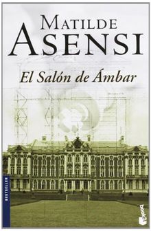 El salon de ambar (Biblioteca Matilde Asensi)