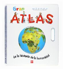 Gran atlas de la historia de la humanidad (Para aprender más sobre)